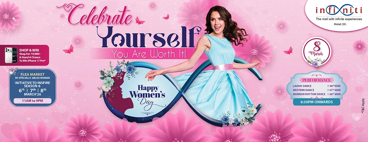 Celebrate Women’s Day 2026 at Infiniti Mall Malad: ‘Initiative to Inspire’, Season 6