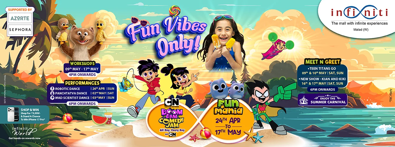 Check Out 'Fun Mania' – the Delightful Summer Kids Carnival 2026 at Infiniti Mall Malad!